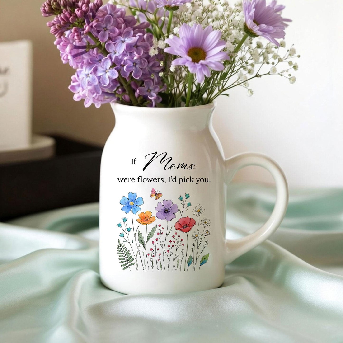 Ceramic Wildflower Vase – "If Moms Were Flowers" Mother's Day Gift