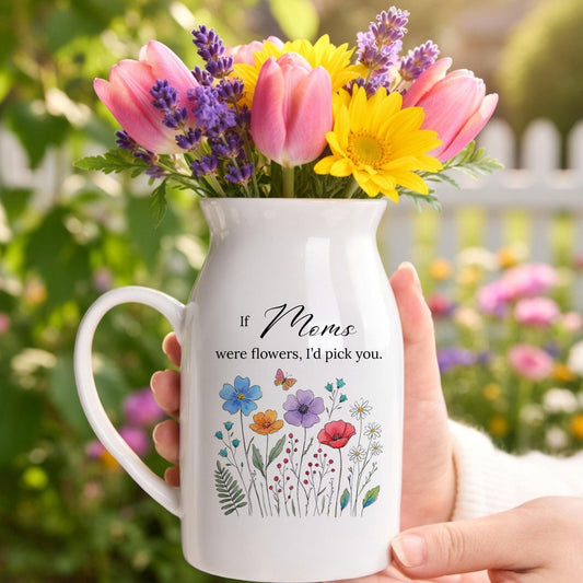 Ceramic Wildflower Vase – "If Moms Were Flowers" Mother's Day Gift