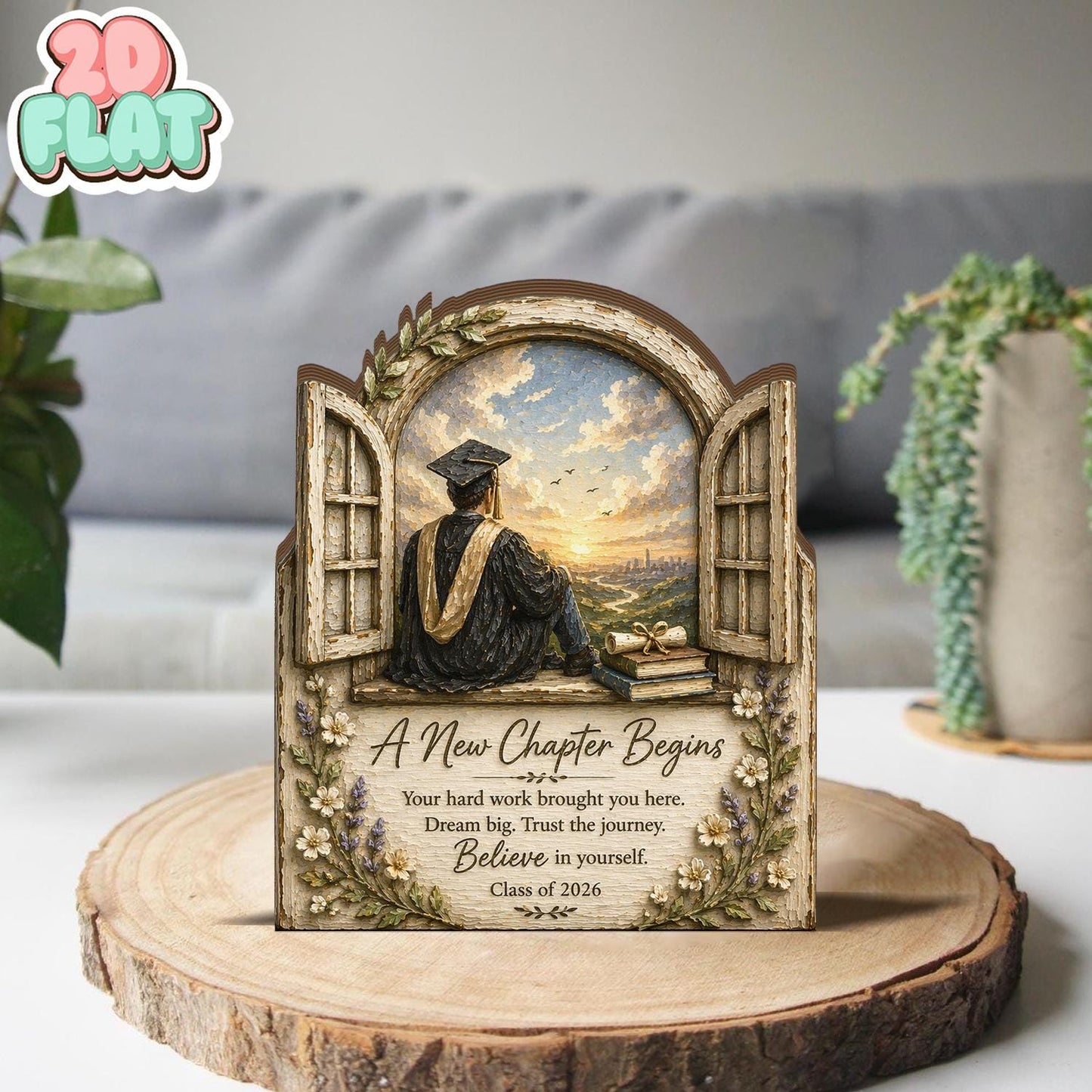 Graduation 2D FLAT Wooden Block Decor, Rustic Grad Gift, Class of 2026 Keepsake, Inspirational Quote Plaque, New Chapter Gift